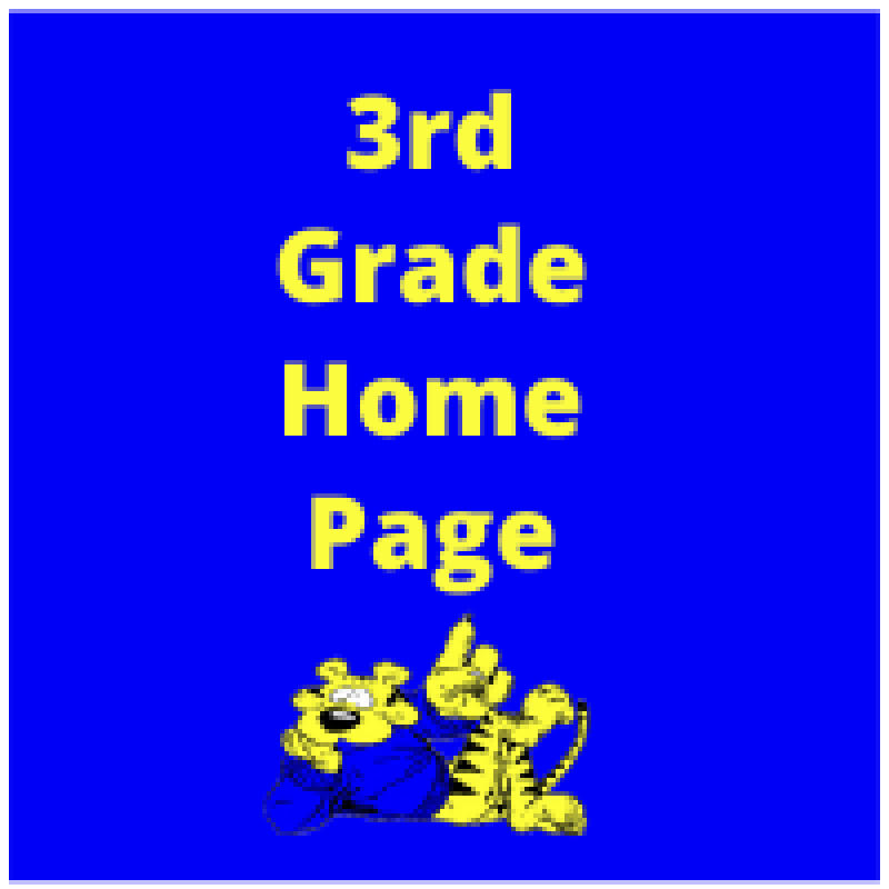 3rd grade home page with tiger